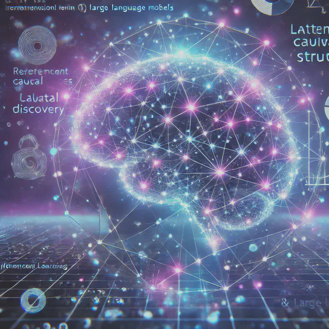 Latent Causal Discovery in Reinforcement Learning and Large Language Models